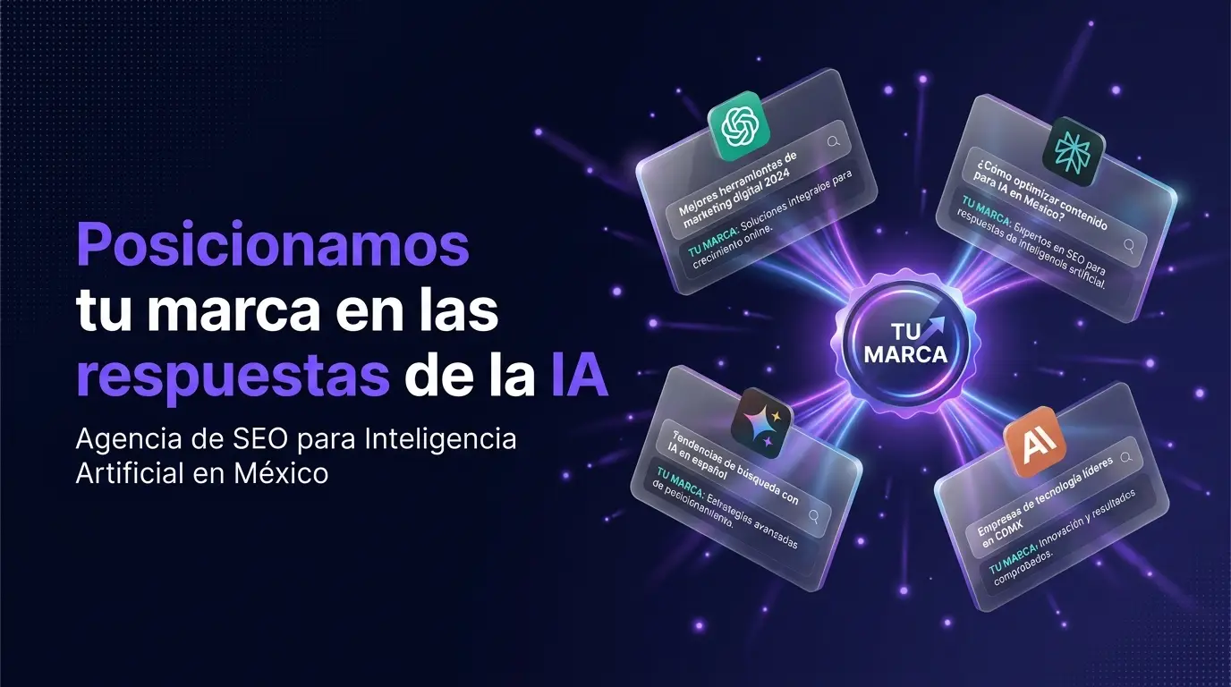 Agencia SEO IA México: posicionamiento en ChatGPT, Perplexity, Gemini y Claude